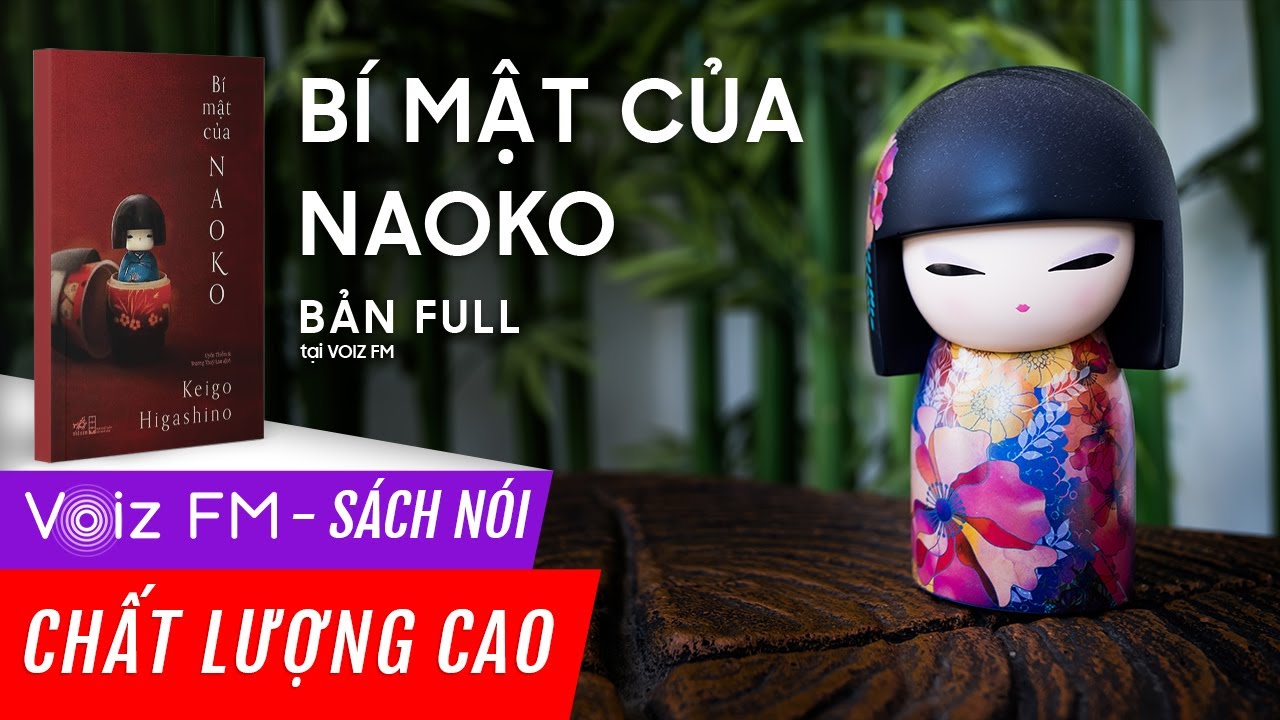 Bí Mật Của Naoko: Tiểu thuyết trinh thám mang đậm dấu ấn Higashino Keigo