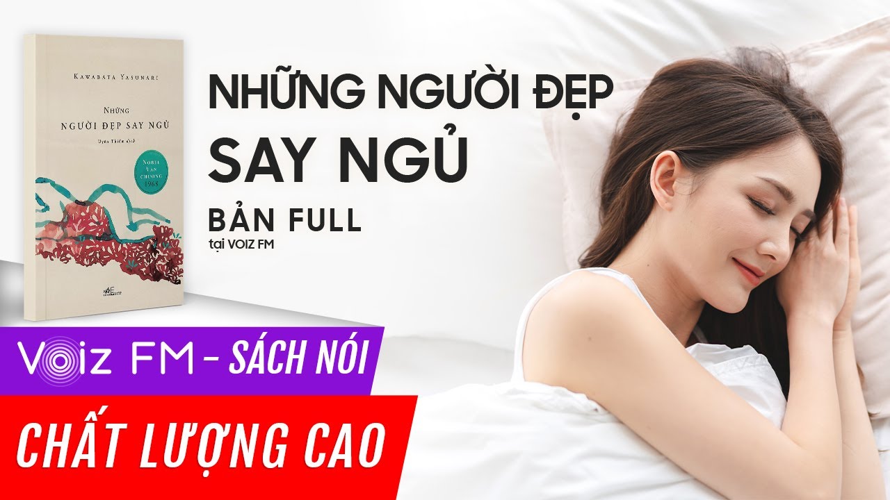 Những Người Đẹp Say Ngủ – Tác phẩm văn học Nhật Bản đầy tâm tư