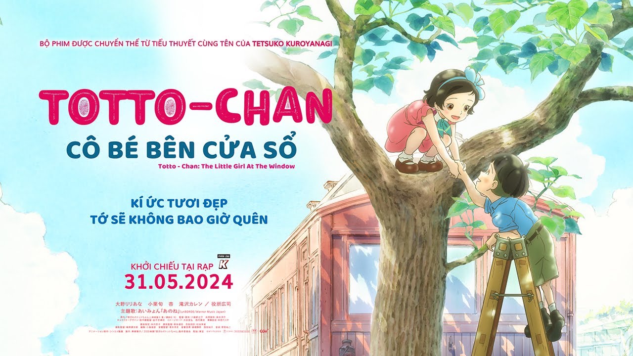 Totto-chan Bên Cửa Sổ: Cuộc hành trình cảm động về tuổi thơ và giáo dục tự do